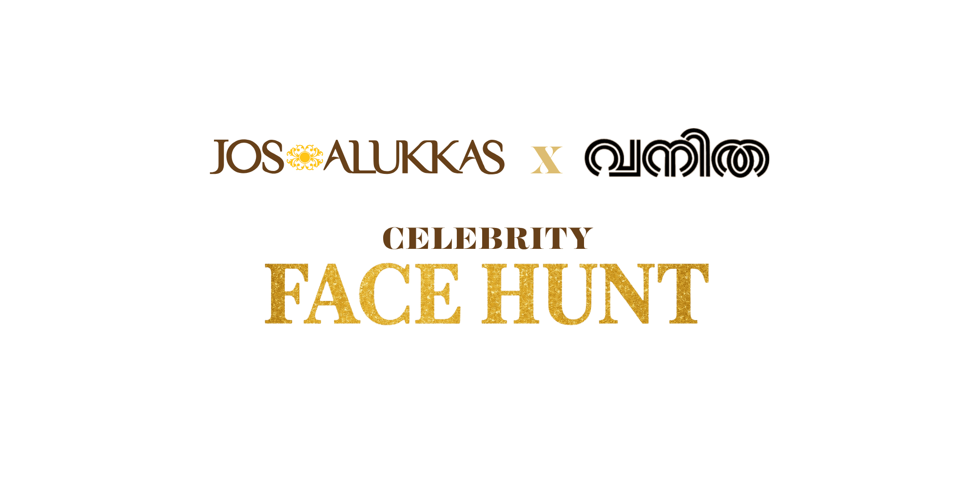 Jos Alukkas × Vanitha Celebrity Face Hunt